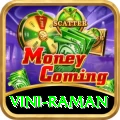 vini raman - Gaming Elite