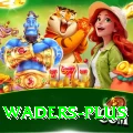 waders Deluxe - Daily Bonus